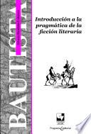 Introducción a la pragmática de la ficción literaria