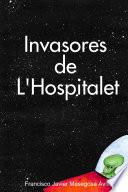 Libro Invasores de L' Hospitalet