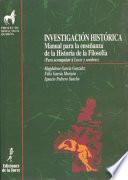 Libro Investigación histórica. Manual para la enseñanza de la historia de la filosofía