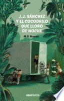 Libro J.J. Sánchez y el cocodrilo que lloró de noche