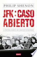 JFK: caso abierto