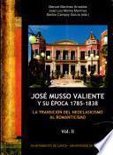 José Musso Valiente y su época
