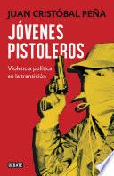 Jóvenes pistoleros