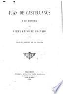 Juan de Castellanos y su Historia del neuvo reino de Granada