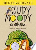 Judy Moody es detective (Colección Judy Moody 9)