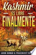 Libro Kashmir es Libre Finalmente