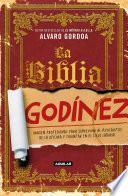 Libro La biblia Godínez / The Desk Jockey's Bible