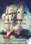 Libro La chaqueta con botones de marfil vegetal