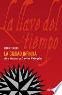 Libro La Ciudad Infinita