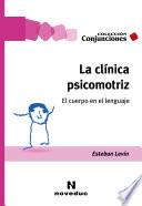 Libro La clínica psicomotriz