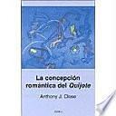 La concepción romántica del Quijote