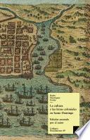 La cultura y las letras coloniales en Santo Domingo