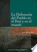 La Defensoría del Pueblo en el Perú y en el mundo