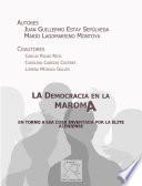 Libro La Democracia en la Maroma: en torno a esa cosa inventada por la élite ateniense