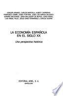 La Economía española en el siglo XX
