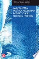 Libro La economía política argentina: poder y clases sociales (1930-2006)