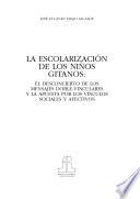 La escolarización de los niños gitanos