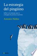La estrategia del pingüino
