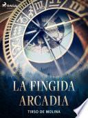 La fingida Arcadia