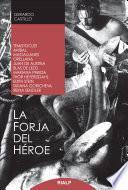 Libro La forja del héroe