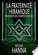 Libro La fraternité hiramique : prophétie du temple ezéchiel