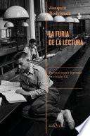 Libro La furia de la lectura