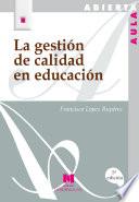 Libro La gestión de calidad en educación