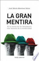 Libro La gran mentira