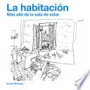 La habitación