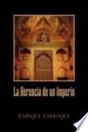 Libro La Herencia de Un Imperio