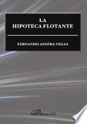 La hipoteca flotante