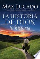 La Historia de Dios, Tu Historia