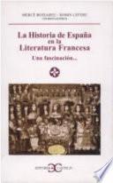 La historia de España en la literatura francesa