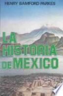 La historia de México