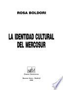 La identidad cultural de Mercosur