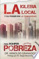 Libro La iglesia local y su poder en la comunidad para romper los ciclos de pobreza