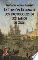 Libro La ilusión eterna o los protocolos de los sabios de Sión