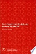 La imagen de Andalucía en el arte del siglo XIX