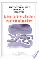 Libro La inmigración en la literatura española contemporánea