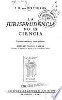 La jurisprudencia no es ciencia