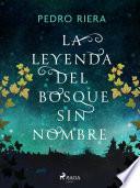 Libro La leyenda del Bosque sin nombre