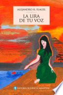 Libro La lira de tu voz