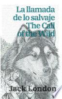 Libro La llamada de lo salvaje - The Call of the Wild