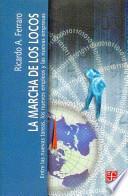 Libro La Marcha de Los Locos