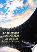 Libro La Mariposa Con Las Alas De Cristal
