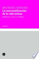 La mercantilización de la vida íntima