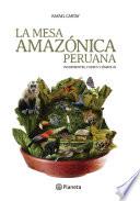 Libro La mesa Amazónica Peruana