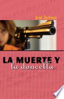 La Muerte y la Doncella