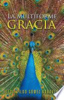 Libro La Multiforme Gracia