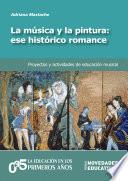 Libro La música y la pintura: ese histórico romance